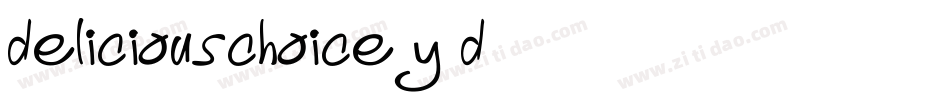 DeliciousChoice-y5d5字体转换