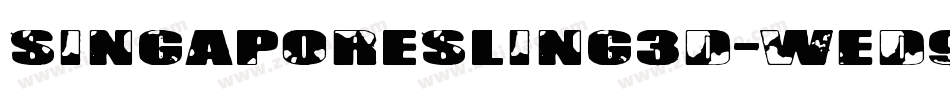 SingaporeSling3D-WED9字体转换 SingaporeSling3D-WED9字体转换