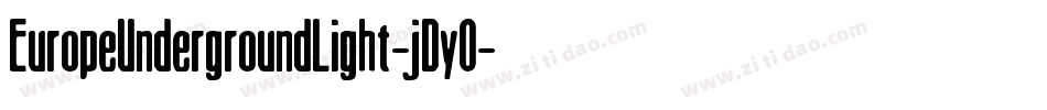 EuropeUndergroundLight-jDy0字体转换