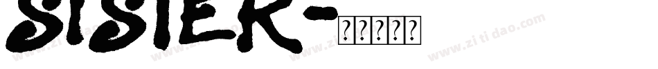 SISTER字体转换
