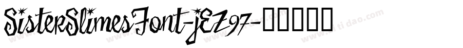 SisterSlimesFont-jEZ97字体转换