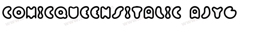 ComicQueensItalic-ajyg字体转换