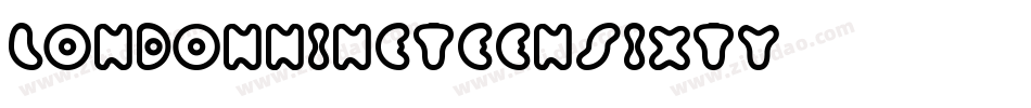 LondonNineteenSixty字体转换