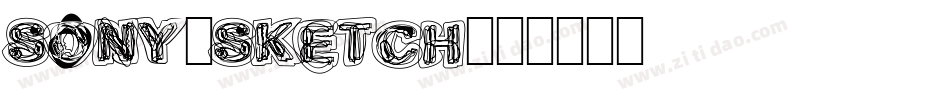 Sony_Sketch字体转换
