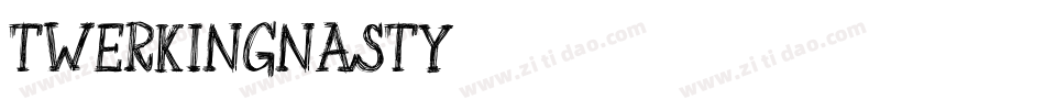 TwerkingNasty字体转换