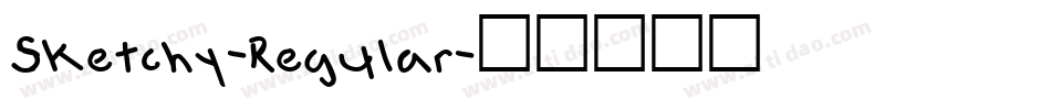 Sketchy-Regular字体转换