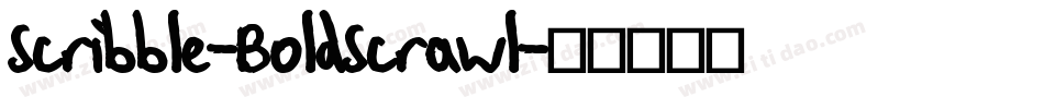 Scribble-BoldScrawl字体转换