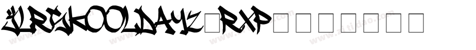 JlrSkoolDayz-rxp8字体转换