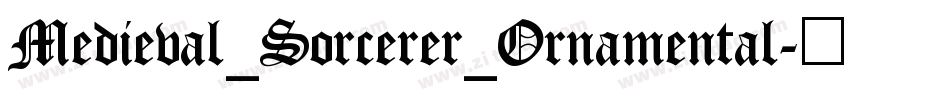 Medieval_Sorcerer_Ornamental字体转换