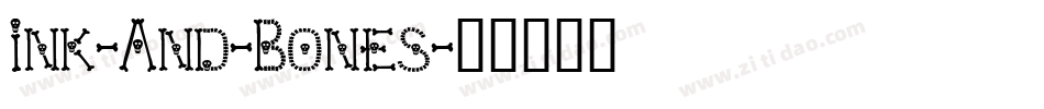 Ink-And-Bones字体转换
