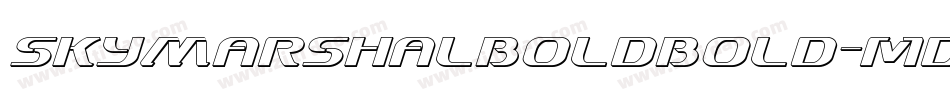 SkyMarshalBoldBold-mdPm字体转换 SkyMarshalBoldBold-mdPm字体转换