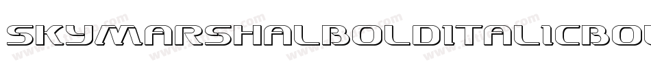 SkyMarshalBoldItalicBoldItalic-dYOV字体转换 SkyMarshalBoldItalicBoldItalic-dYOV字体转换