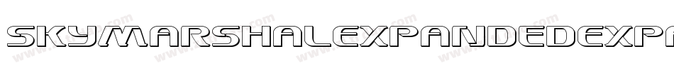 SkyMarshalExpandedExpanded-XpZP字体转换 SkyMarshalExpandedExpanded-XpZP字体转换