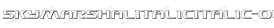 SkyMarshalItalicItalic-oLX4字体转换