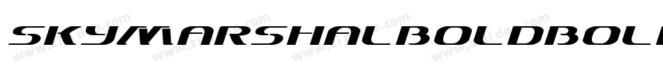 SkyMarshalBoldBold-mdPm字体转换 SkyMarshalBoldBold-mdPm字体转换