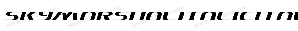 SkyMarshalItalicItalic-oLX4字体转换
