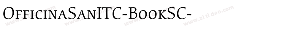 OfficinaSanITC-BookSC字体转换