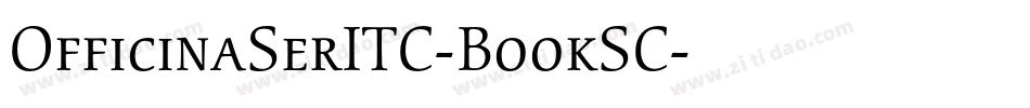 OfficinaSerITC-BookSC字体转换