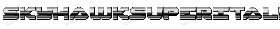 SkyhawkSuperItalic-omYx字体转换