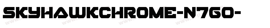SkyhawkChrome-n7GO字体转换