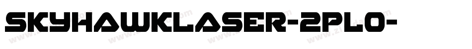 SkyhawkLaser-2plo字体转换
