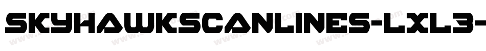 SkyhawkScanlines-LXL3字体转换