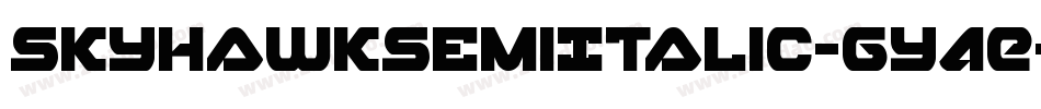 SkyhawkSemiItalic-gY4E字体转换