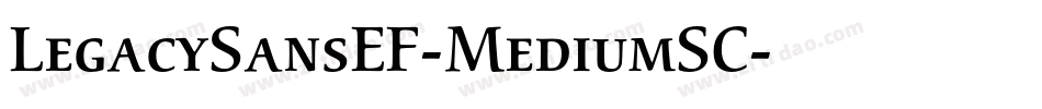 LegacySansEF-MediumSC字体转换