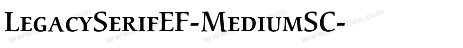 LegacySerifEF-MediumSC字体转换