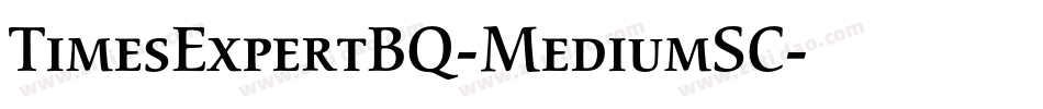 TimesExpertBQ-MediumSC字体转换