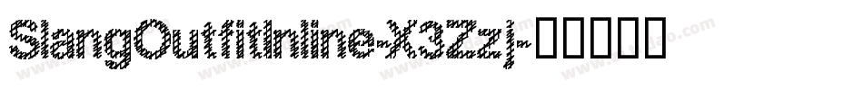 SlangOutfitInline-X3Zzj字体转换