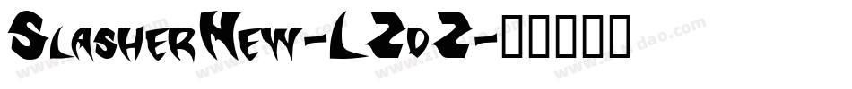 SlasherNew-LZdZ字体转换