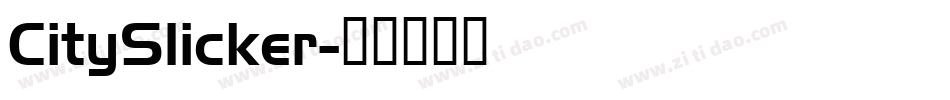 CitySlicker字体转换