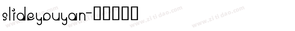 slideyouyan字体转换