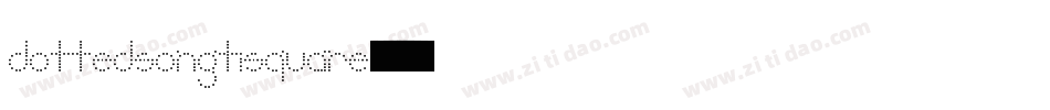dottedsongtisquare字体转换