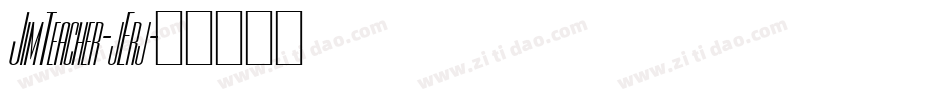 JimTeacher-jErj字体转换