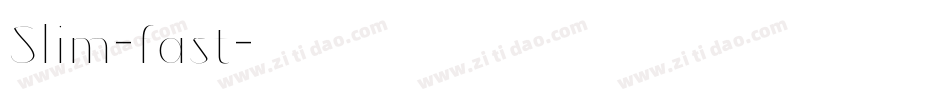 Slim-fast字体转换