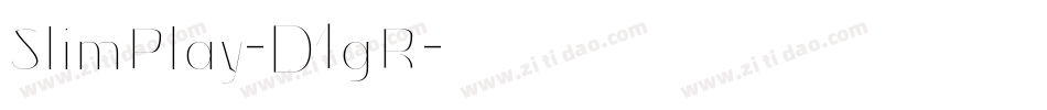SlimPlay-D1gR字体转换