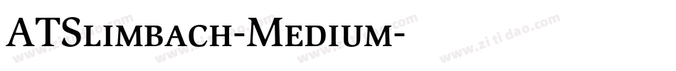 ATSlimbach-Medium字体转换