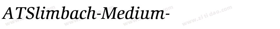 ATSlimbach-Medium字体转换