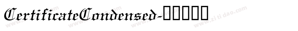 CertificateCondensed字体转换