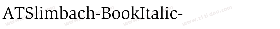 ATSlimbach-BookItalic字体转换