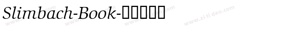 Slimbach-Book字体转换