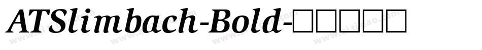 ATSlimbach-Bold字体转换