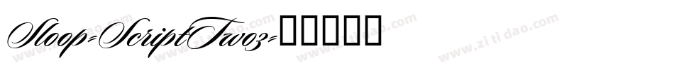 Sloop-ScriptTwo3字体转换