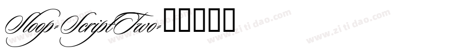 Sloop-ScriptTwo字体转换