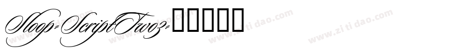 Sloop-ScriptTwo3字体转换
