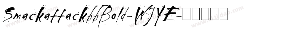 SmackattackbbBold-WJYE字体转换