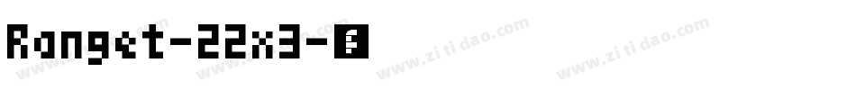 Ranget-22x3字体转换