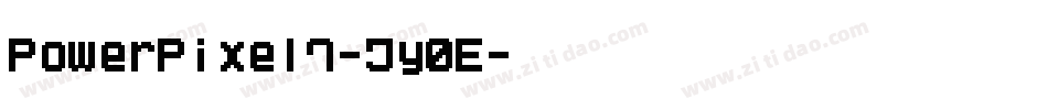 PowerPixel7-Jy0E字体转换